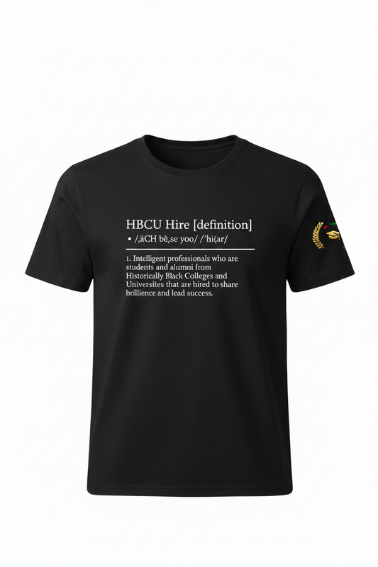 HBCU Hire Definition T-shirt